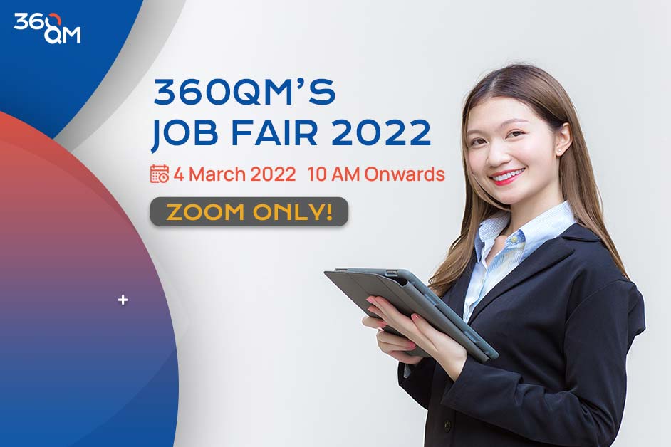 ครั้งแรกกับสัมภาษณ์งานออนไลน์! 360QM'S JOB FAIR 2022 รวมงานที่ต้องการในตลาด ยกมาให้คุณเลือก!