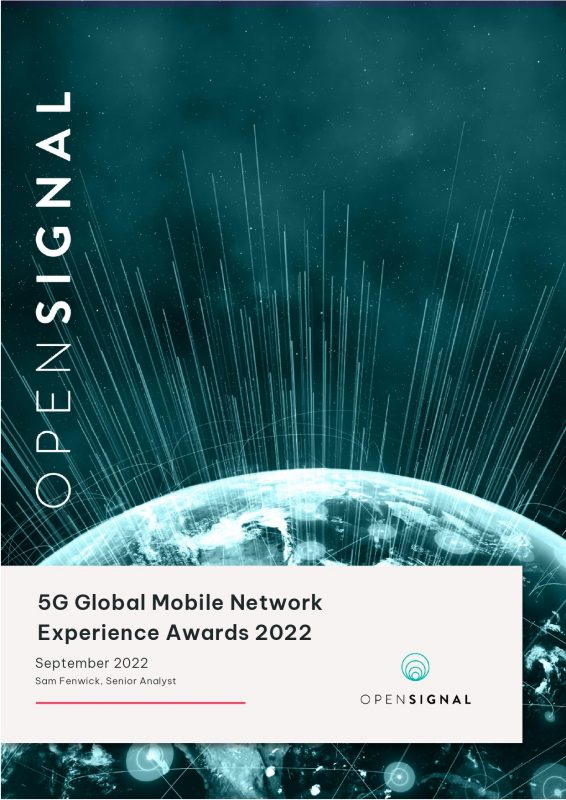 Opensignal unveils 5G Global Mobile Network Experience Awards 2022 report