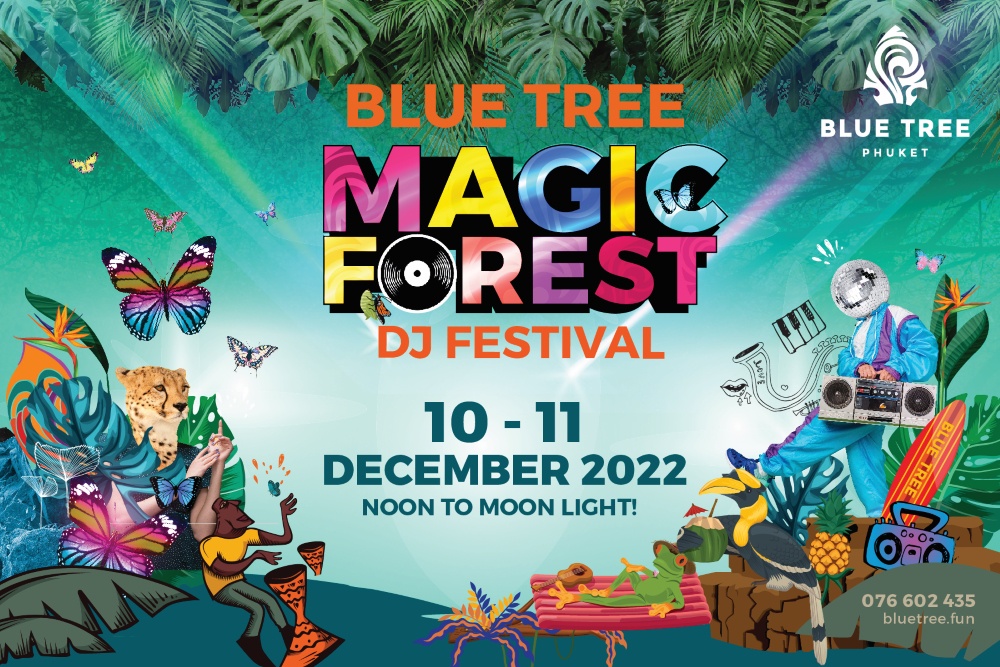 เตรียมพบงานเทศกาลดนตรีสุดมันส์ 2 วันเต็ม ครั้งแรก! กับงาน Blue Tree Magic Forest DJ Festival