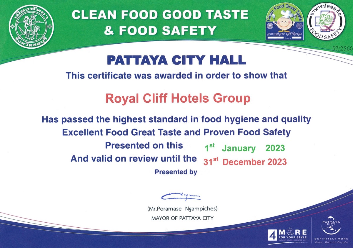 Royal Cliff Hotels Group accomplished the certificate for Clean Food Good Taste Food Safety from Pattaya City