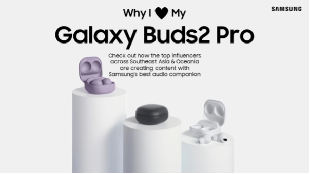 เพราะเหตุใดผู้คนถึงต่างหลงรักใน Galaxy Buds2 Pro งานนี้ มีคำตอบ!