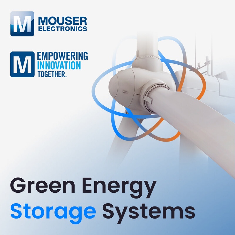 Mouser Electronics Shines Spotlight on Green Energy Storage Systems in Season Launch of Empowering Innovation