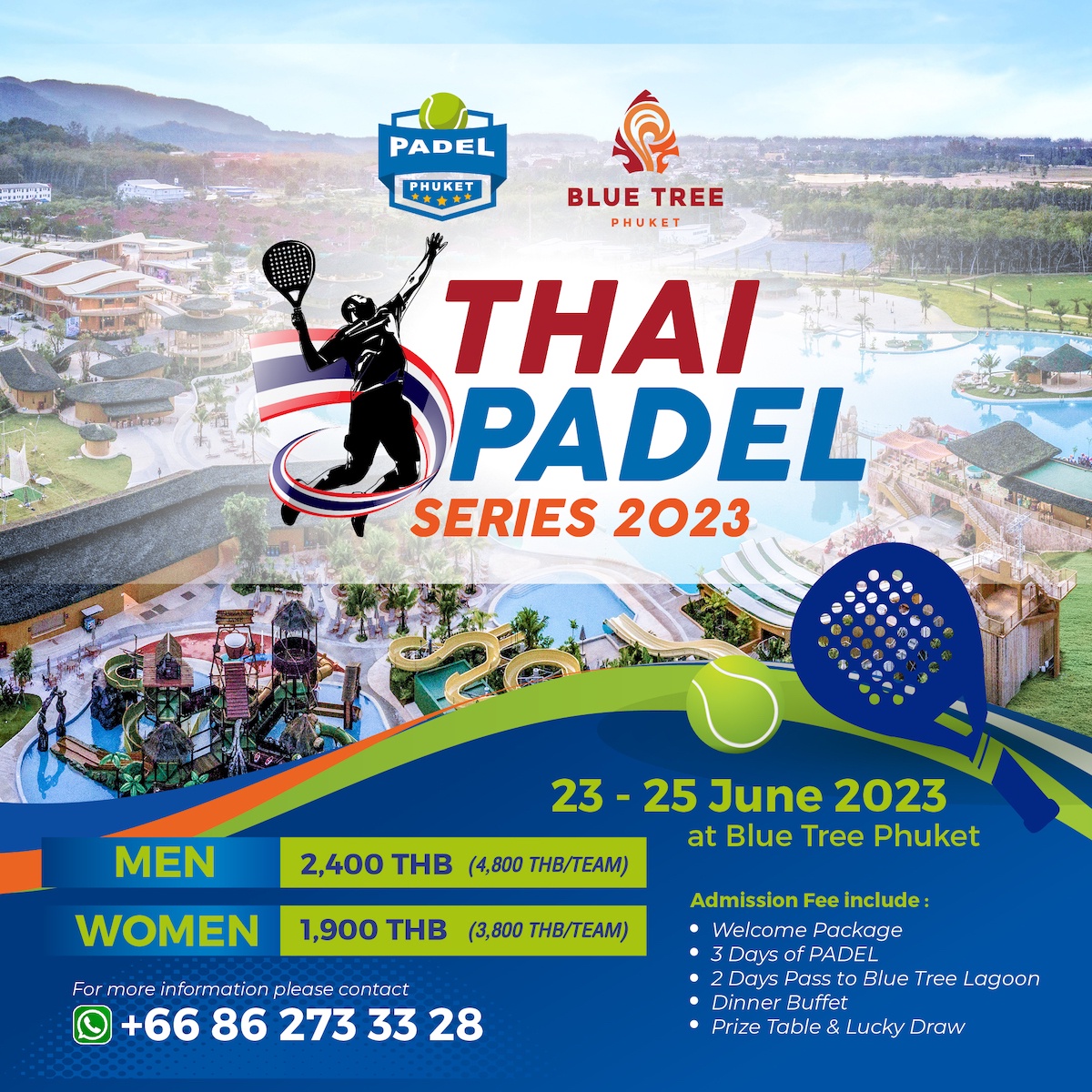 บลูทรี ภูเก็ต เปิดสนามต้อนรับนักกีฬาชาวไทย-ต่างชาติ ครั้งแรก! กับการแข่งขัน Thai Padel Series 2023 กีฬาสุดฮิตจากยุโรป ในระหว่างวันที่ 23-25 มิ.ย.