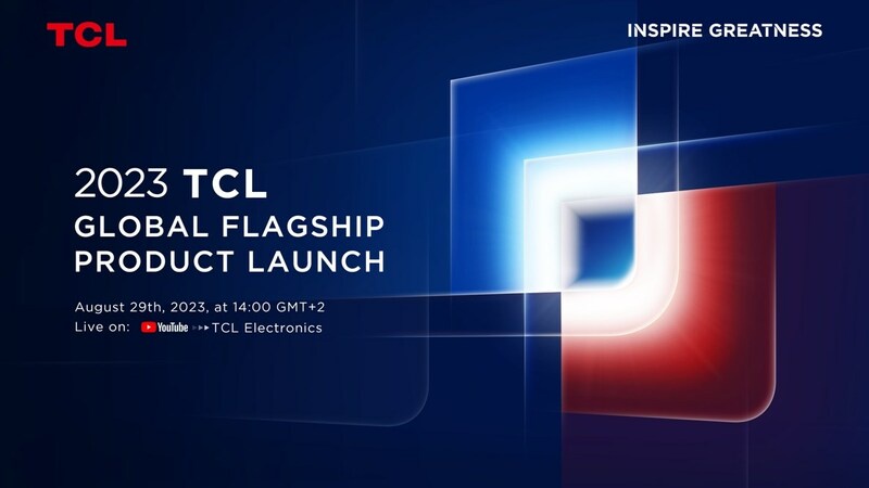 Brighter Days Await. TCL Will Unveil the Latest Mini LED Technology and Flagship Product Line Up in August