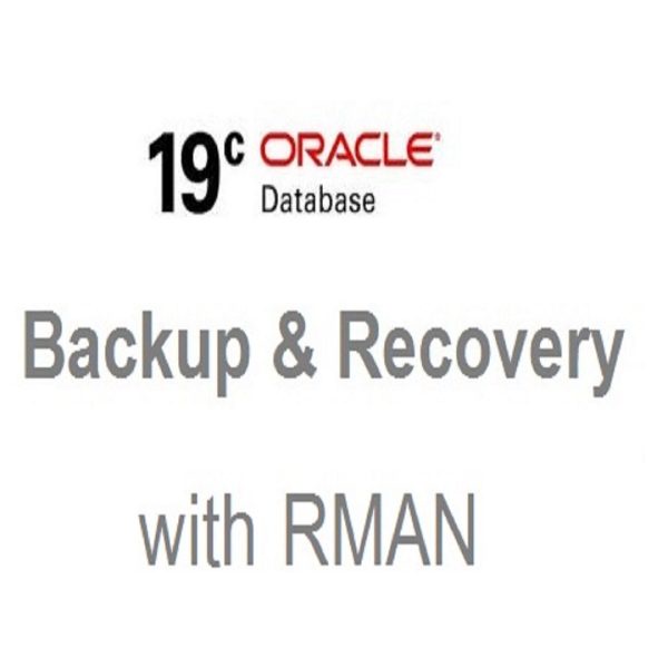 เปิดอบรมหลักสูตร Oracle Database 19c : Master Backup Recovery with RMAN
