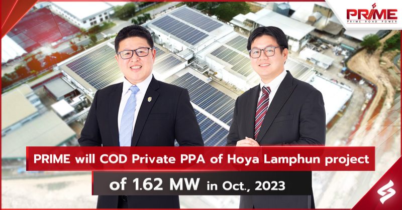 PRIME will COD Private PPA of Hoya Lamphun project of 1.62 MW. in Oct., 2023