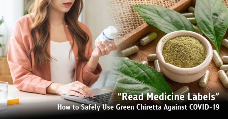 Read Medicine Labels - How to Safely Use Green Chiretta Against COVID-19