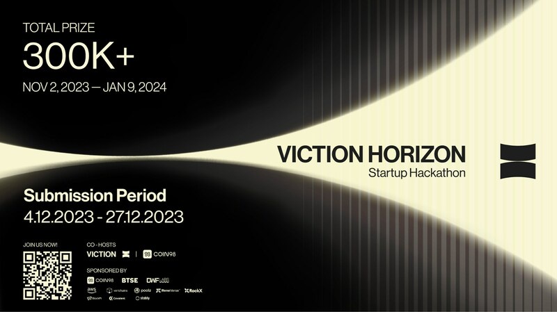 Viction Horizon's Startup Hackathon to offer over $300,000 in prizes
