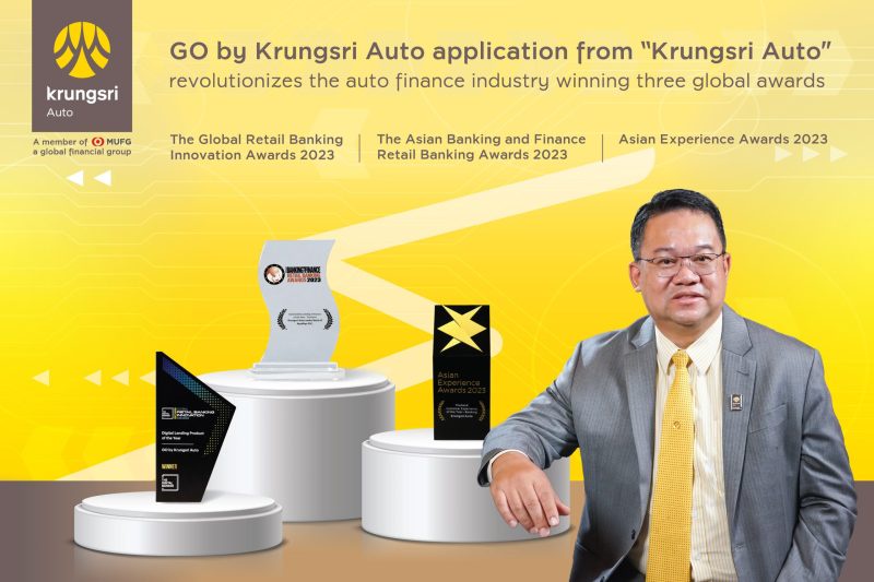 Krungsri Auto wins three global awards from revolutionizing the auto finance industry via GO by Krungsri Auto