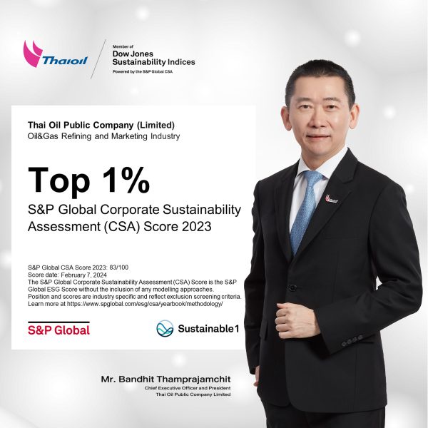 Thaioil has achieved the highest level in Sustainability Yearbook 2024 in the Oil and Gas Refining and Marketing Industry by SP Global for the ninth