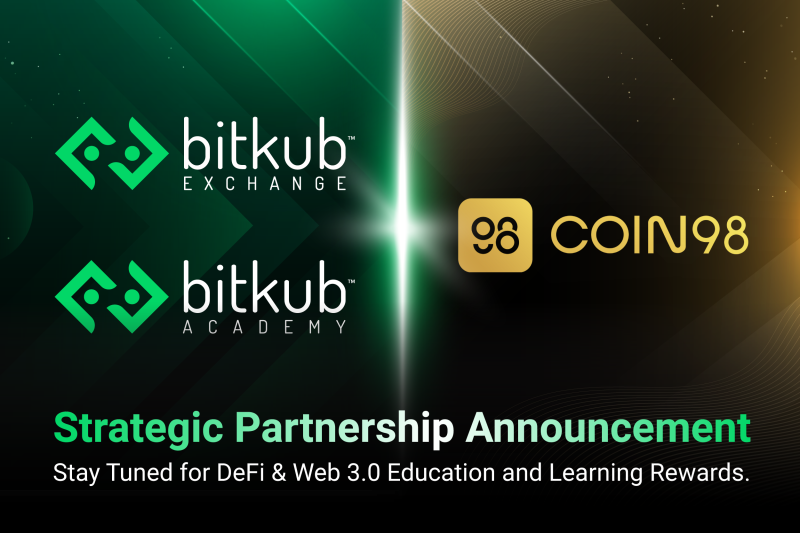 Bitkub Exchange และ Bitkub Academy ประกาศความร่วมมือกับ Coin98 ผนึกกำลังกระจายความรู้เทคโนโลยีการเงินแบบกระจายศูนย์ (DeFi) และ Web