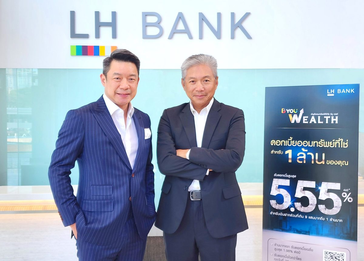 LH Bank creates the saving trend, penetrating the wealthy customer through B-You Wealth Digital Savings Account with the highest interest at 5.55% per