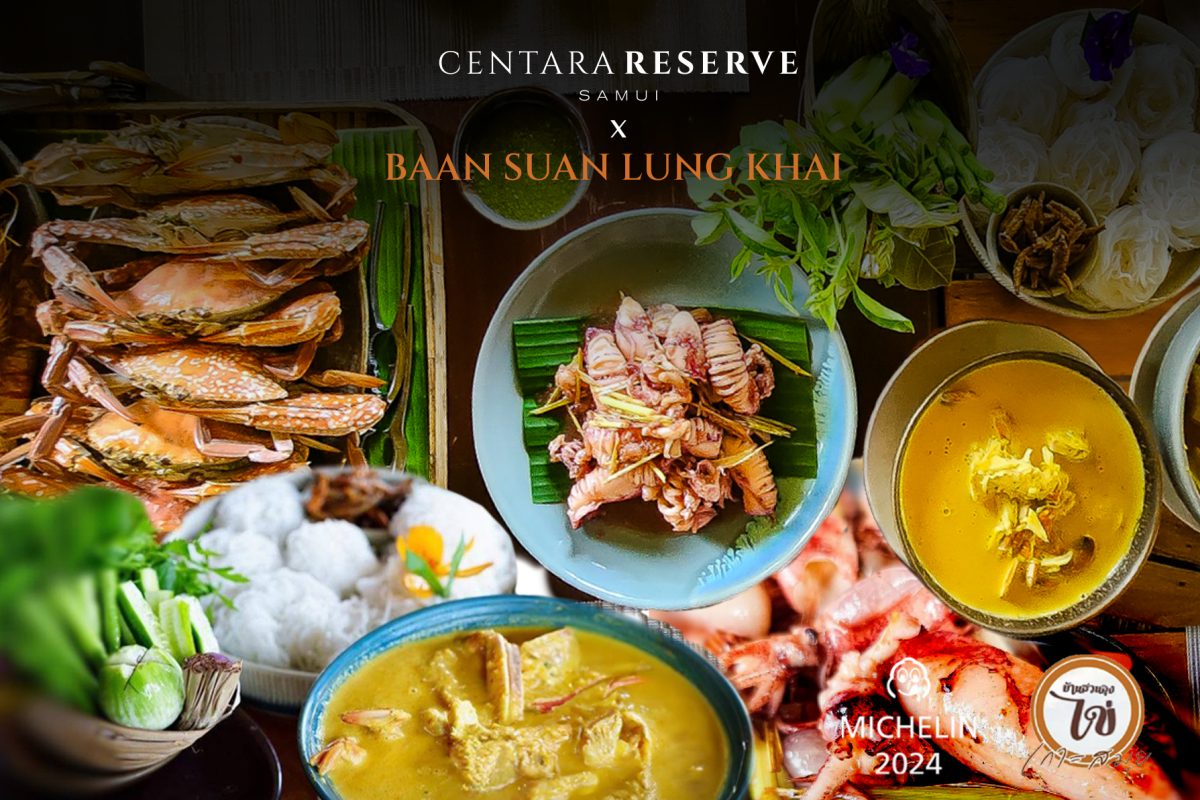 Samui Chef's Table Featuring Baan Suan Lung Khai at Centara Reserve Samui