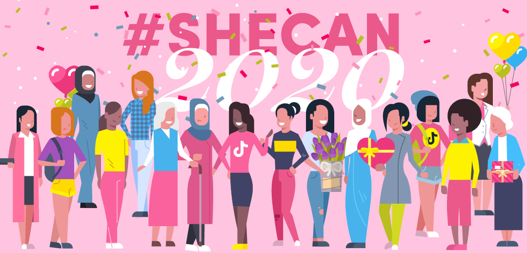 TikTok ปลุกพลังหญิงกับชาเลนจ์ #shecan2020 รับวันสตรีสากลโลก