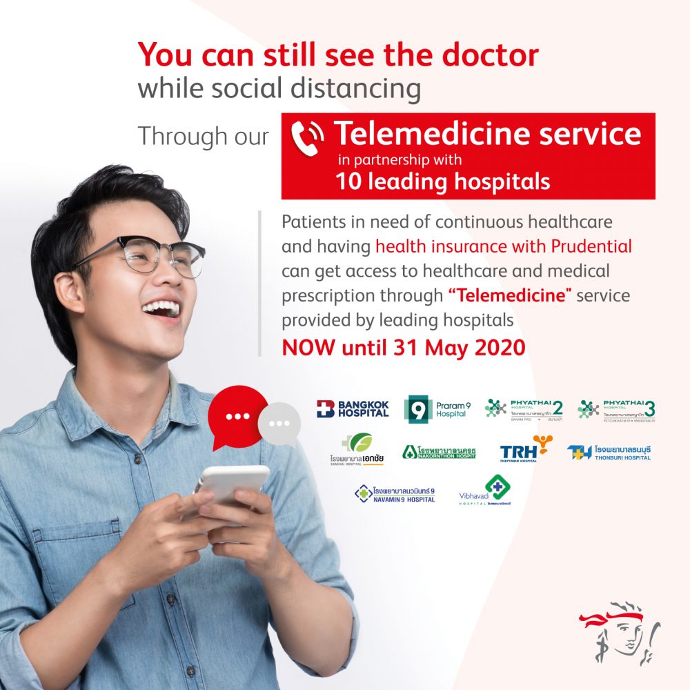 Prudential Thailand joins forces with 10 partner hospitals to provide telemedicine services amid Covid-19 social distancing