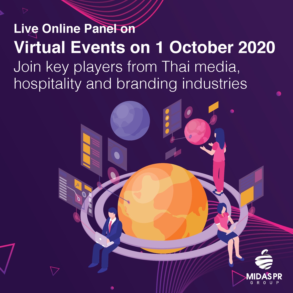 งานสัมมนาออนไลน์ Live ในหัวข้อ การจัดงานแบบ Virtual Events ในวันที่ 1 ตุลาคม 2020 เข้าร่วมกับผู้มีบทบาทสำคัญในอุตสาหกรรมสื่อไทย การบริการ และการสร้างแบรนด์ของไทย