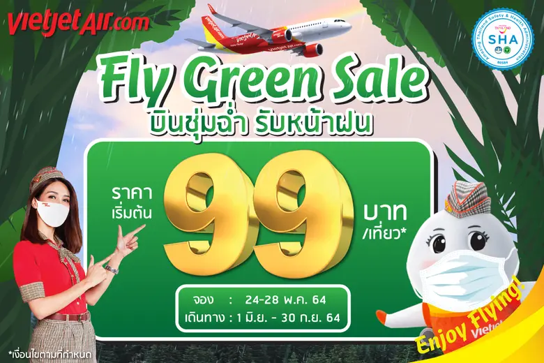 Thai Vietjet celebrates the Green Season with 'Fly Green Sale' from 99THB