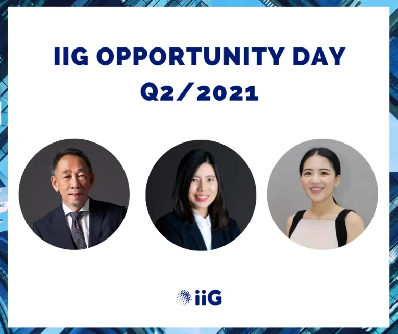 "iiG" พบนักลงทุน Opp Day Q2/64