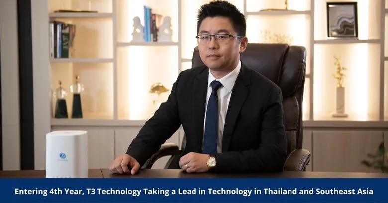 Entering 4th Year, T3 Technology Taking a Lead in Technology in Thailand and Southeast Asia