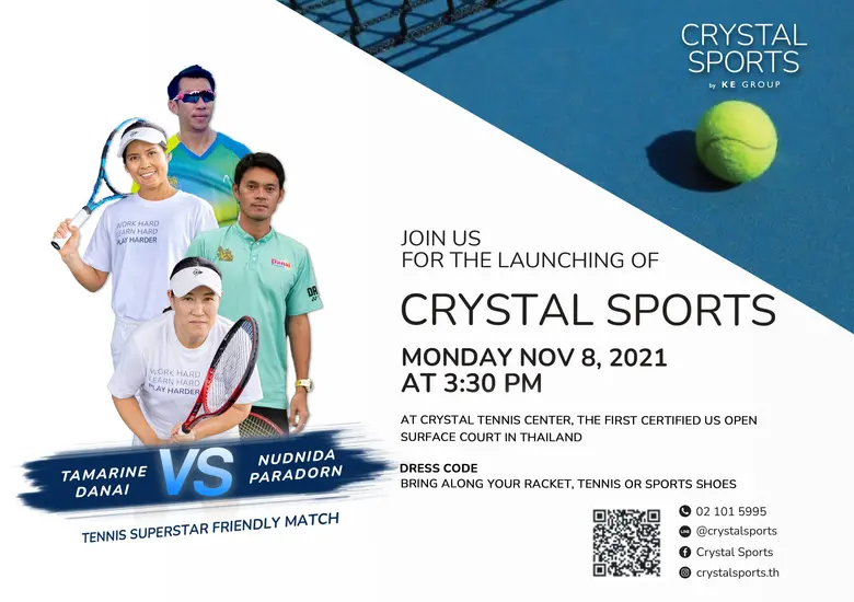 KE Group พร้อมเปิด  "Crystal Sports" ชูสนามเทนนิสในร่ม  มาตรฐาน US Open แห่งแรกในไทย