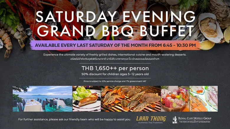 The popular Saturday Evening Grand BBQ Buffet at Royal Cliff is back!