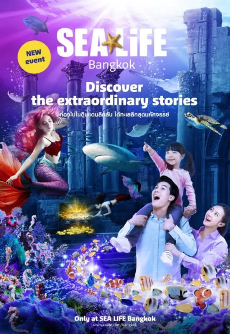 NEW Adventure ALERT:  'SEA LIFE Bangkok' launches a new campaign, "The Lost City"