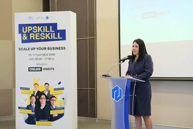 พาณิชย์-DITP เดินหน้ายกระดับผู้ประกอบการเข้าสู่เศรษฐกิจกระแสใหม่ ผ่านโครงการ  "Upskill &amp; Reskill"
