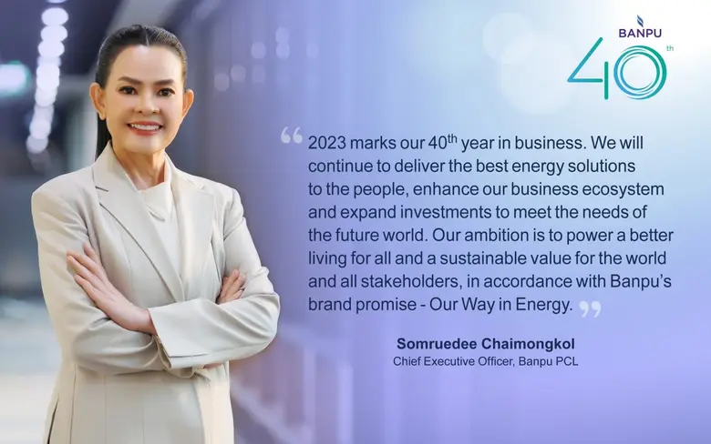 Banpu reports strong performance in 2022 with profit of USD 1,162 million. Stepping into the 40th year with ambition to power the better living for all