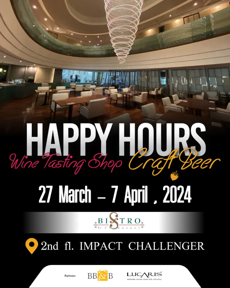 อิมแพ็ค จัดงาน Happy Hours: Wine Tasting & Craft Beer ต้อนรับลูกค้าช่วงมอเตอร์โชว์