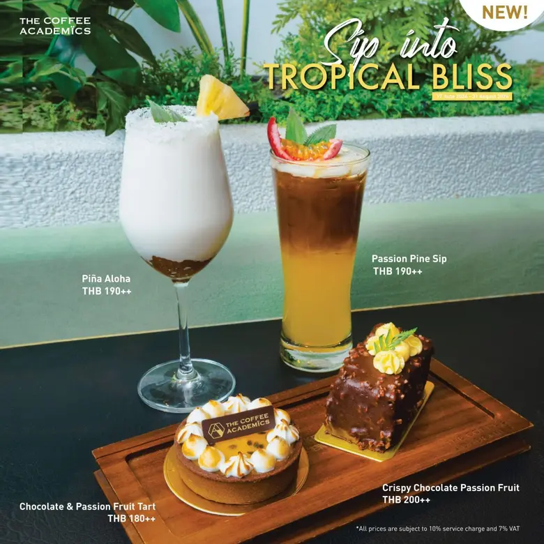 "The Coffee Academ?cs" introduces two new tropical drinks and two new desserts, with prices ranging from 180++ - 200++ baht, available from today until 31 August 2024