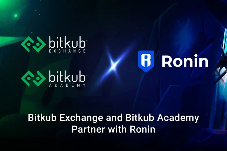 Bitkub Exchange and Bitkub Academy Announce Partnership with Ronin to Expand the Blockchain Gaming Community in Thailand