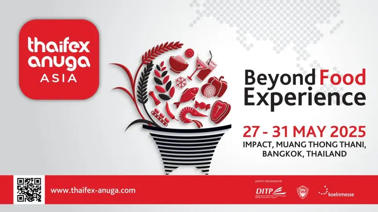 Asia's Leading Food &amp; Beverage Trade Show, "THAIFEX - ANUGA ASIA 2025"