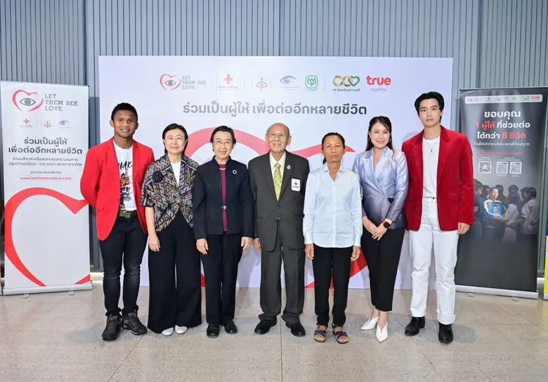 The Thai Red Cross Society, in collaboration with CP Group and True Corporation, continues its 19th year of promoting organ and eye donation through the campaign "Let Them See Love 2025".