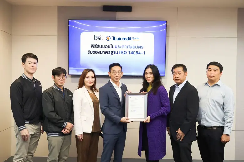 Thai Credit has achieves ISO 14064-1, A Proud Milestone towards Strengthening Low-Carbon Organizations and Becoming Sustainable Bank