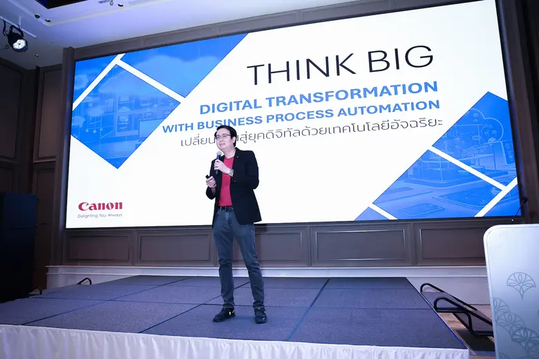 แคนนอนจัดสัมมนาใหญ่ "THINK BIG" ชูเทรนด์ดิจิทัลและโซลูชันอัจฉริยะ หนุนองค์กรเติบโตยั่งยืน