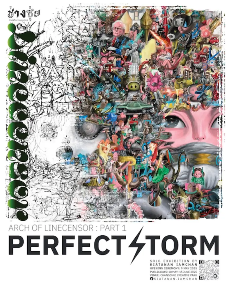 Get Ready for a Major Art Phenomenon @ChangChui The 9th Solo Exhibition by Line Censor "ARCH OF LINECENSOR: PERFECT STORM"