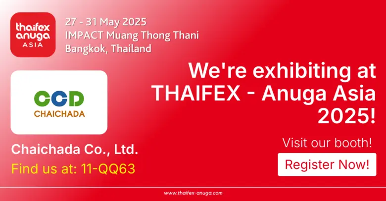 เตรียมพบกับ ชัยชาดา ได้ที่งานTHAIFEX - Anuga Asia 2025