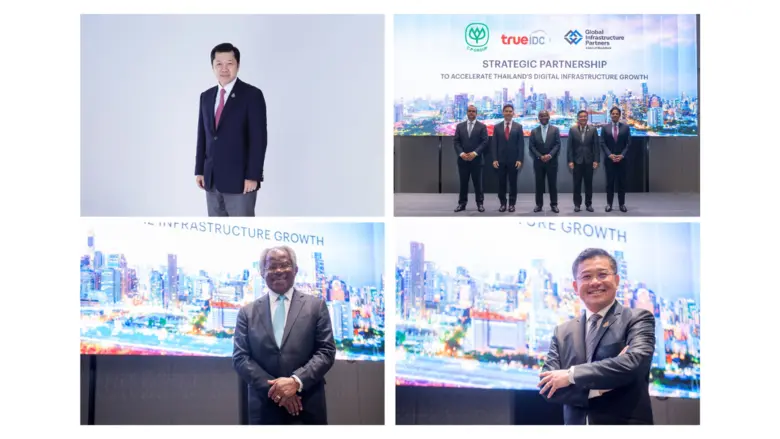 Suphachai, CEO of CP Group, Leads Strategic Partnership with Global Infrastructure Partners and True IDC to Accelerate Thailand's Digital Infrastructure Growth