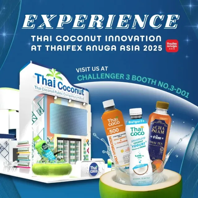 COCOCO เปิดตัวผลิตภัณฑ์ใหม่ ดันนวัตกรรมมะพร้าวไทยสู่เวทีโลก ในงาน THAIFEX - Anuga Asia 2025
