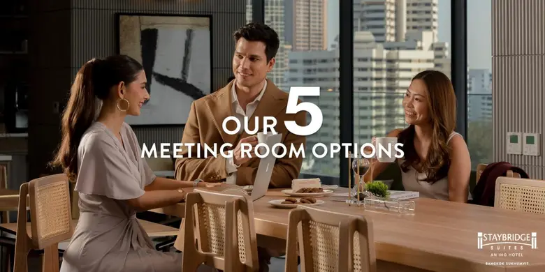 Host Your Next Event in Daylight Meeting Spaces in the Heart of Bangkok at Staybridge Suites Sukhumvit