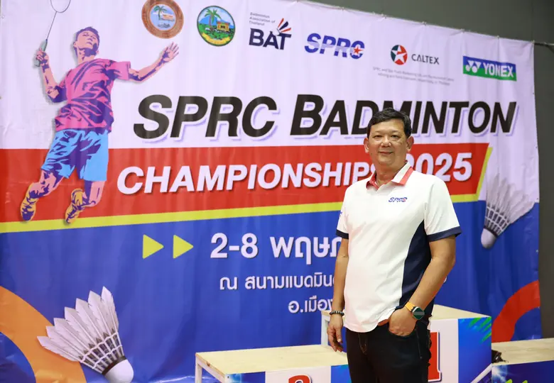 SPRC joins forces with the Badminton Association of Thailand Under Royal Patronage of His Majesty the King organizing "SPRC Badminton Championships 2025" for the 2nd year