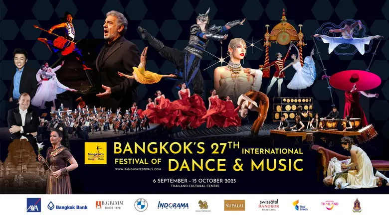 Bangkok Festivals ครั้งที่ 27 ปรากฏการณ์ระดับโลกบนเวทีไทย! ครั้งแรกในไทยของศิลปินระดับตำนาน 'Pl?cido Domingo'พร้อมมหาภารตะอินเดีย บัลเลต์จีน โอเปรา และกายกรรมสุดอลังการเปิดขายบัตร 14 มิ.ย.นี้