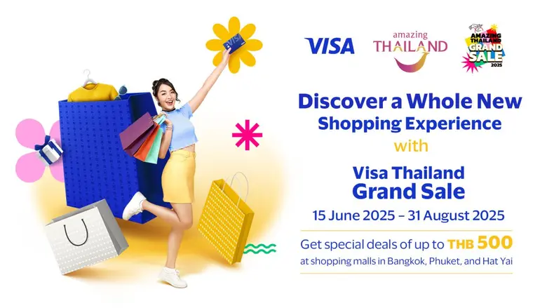 Visa partners with TAT to launch the "Visa Thailand Grand Sale 2025" campaign to drive tourism and boost foreign tourist spending