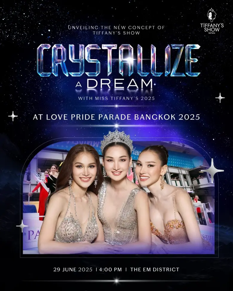 Tiffany's Show Pattaya to Dazzle at Love Pride Parade Bangkok 2025 Offering a First Look of Their New Show: "Crystallize a Dream"