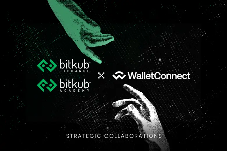 Bitkub Exchange and Bitkub Academy announce partnership with WalletConnect to drive DeFi education and digital wallet connectivity in Thailand