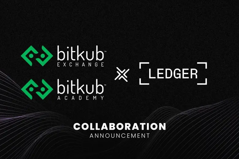 Bitkub Exchange และ Bitkub Academy ประกาศความร่วมมือกับ Ledger ยกระดับความปลอดภัยสินทรัพย์ดิจิทัลให้คนไทย
