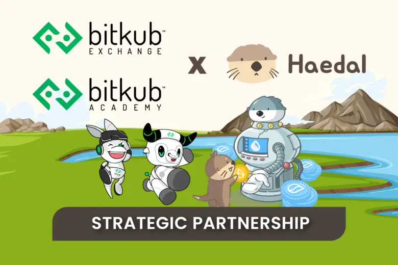 Bitkub Exchange และ Bitkub Academy ประกาศความร่วมมือ HAEDAL แพลตฟอร์ม DeFi ชั้นนำบนเครือข่าย Sui