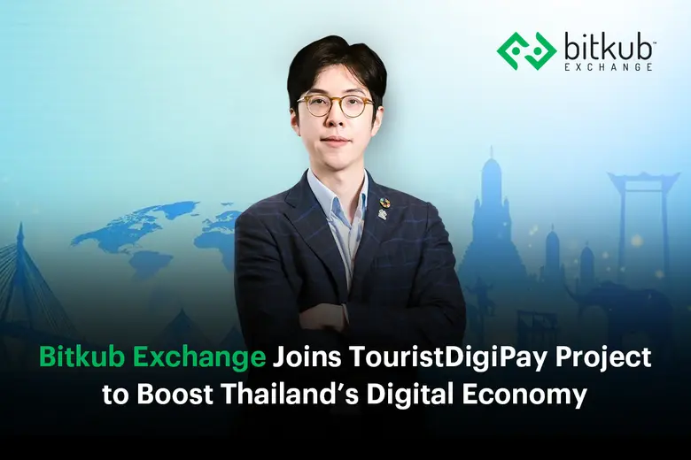 Bitkub Exchange Joins TouristDigiPay Project to Boost Thailand's Digital Economy