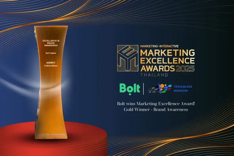 Trailblaze Mission Wins Gold at the Marketing Excellence Awards 2025, Reinforcing Its Role as the Creative Force Behind Bolt Thailand's Brand Awareness