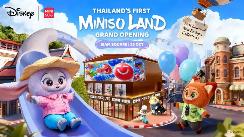 MINISO LAND พร้อมเปิดตัวครั้งแรกในประเทศไทยกับคอลเลกชันใหม่และกว่า 80 คาแรคเตอร์ สุดฮิตจากทั่วโลก!"